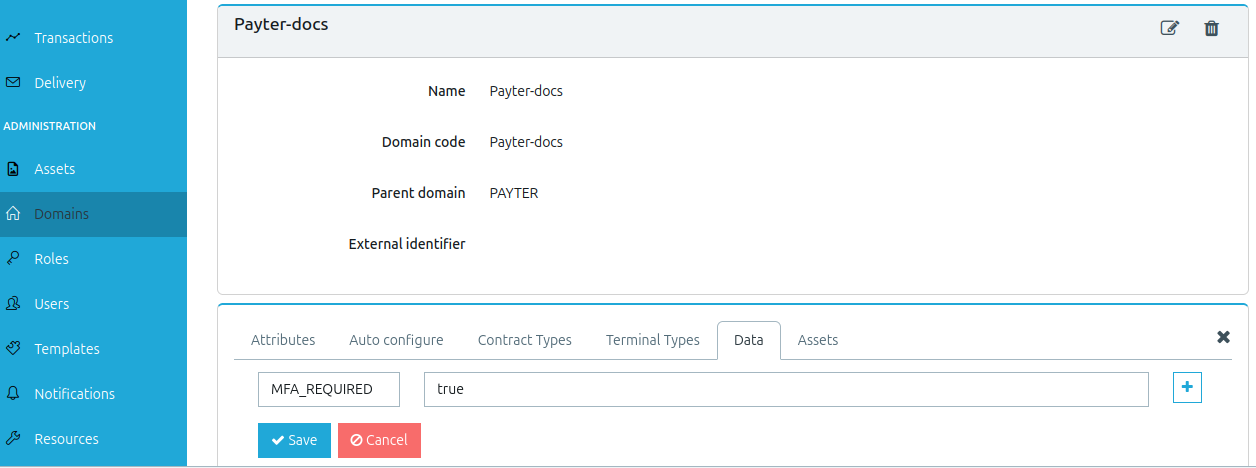 The MFA_REQUIRED setting on the Data tab of a domain in MyPayter